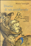 Diario di un arcidiavolo nell'Italia della democrazia liquida (1994-2013) by Mario Isnenghi