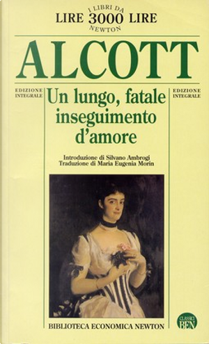 Un lungo, fatale inseguimento d'amore by Louisa May Alcott