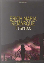 Il nemico by Erich Maria Remarque