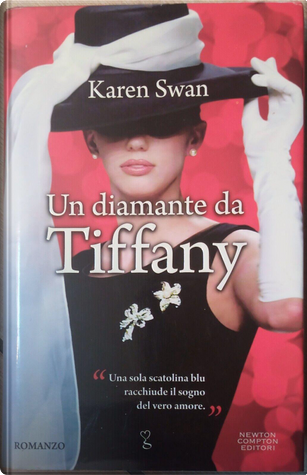 Un diamante da Tiffany by Karen Swan