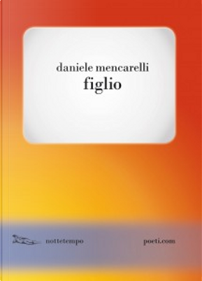 Figlio by Daniele Mencarelli