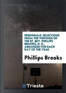 Perennials by Phillips Brooks