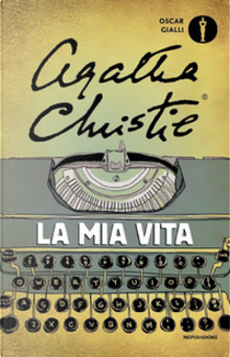 La mia vita by Agatha Christie