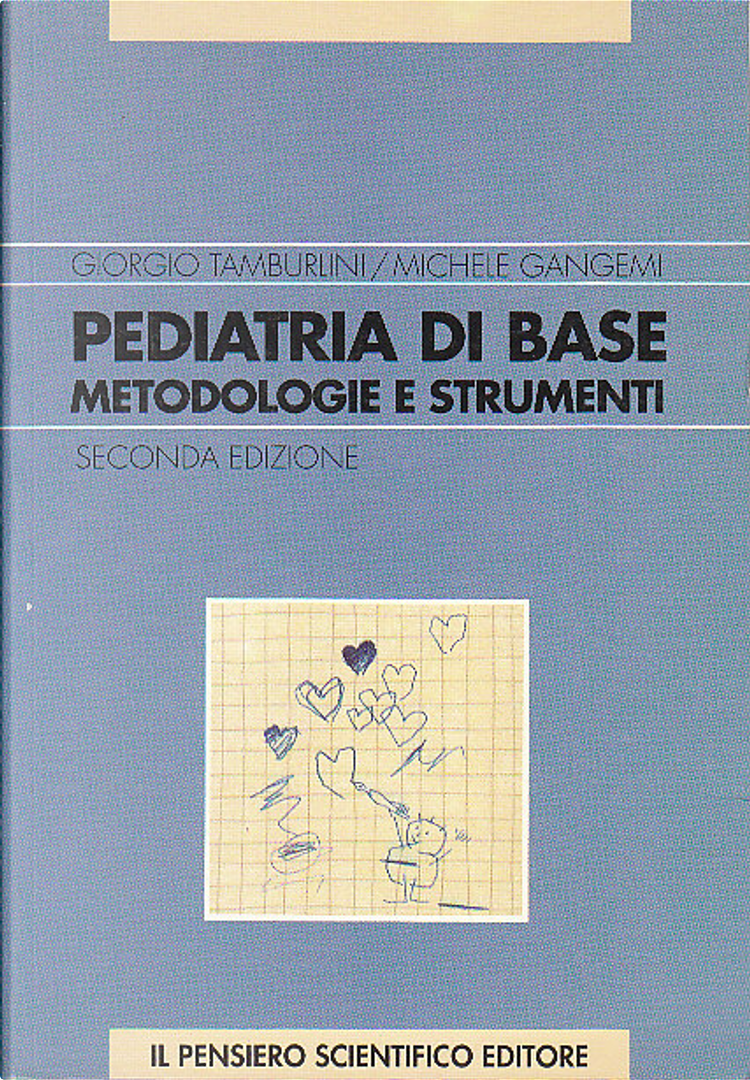 Pediatria di Base di Giorgio Tamburlini Michele Gangemi