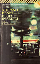 Blues in sedici by Stefano Benni