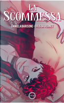 La scommessa by Daniela Barisone, Juls SK Vernet