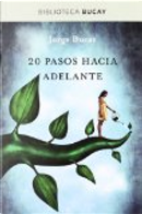 20 pasos hacia adelante by Jorge Bucay