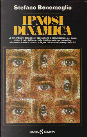 Ipnosi dinamica by Stefano Benemeglio
