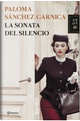La sonata del silencio by Paloma Sánchez-Garnica