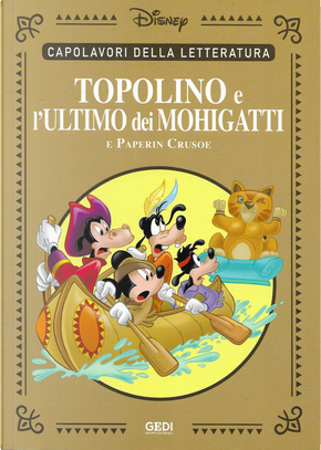 Topolino e l'ultimo dei Mohigatti by François Corteggiani, Sisto Nigro, Staff di IF, Stefano Ambrosio