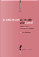11 settembre: attentato alle liberta? by Federica Resta