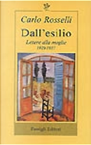 Dall'esilio by Carlo Rosselli
