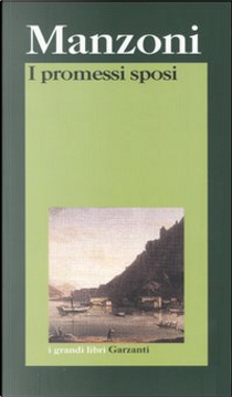 I promessi sposi by Alessandro Manzoni