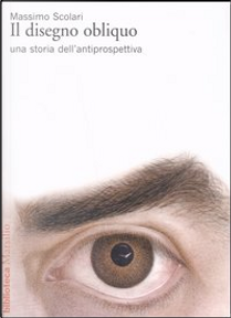 Il disegno obliquo by Massimo Scolari