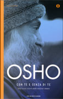 Con te e senza di te by Osho