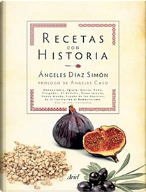 Recetas con Historia by Ángeles Díaz Simón