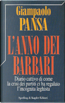 L'anno dei barbari by Giampaolo Pansa