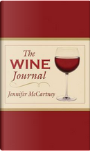 The Wine Journal by Jennifer McCartney