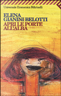 Apri le porte all'alba by Elena Gianini Belotti