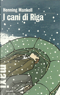I cani di Riga by Henning Mankell