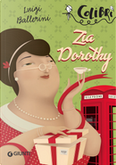 Zia Dorothy by Luigi Ballerini