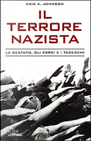 Il terrore nazista by Eric A. Johnson