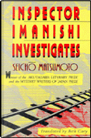 Inspector Imanishi Investigates by Seicho Matsumoto