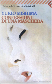 Confessioni di una maschera by Yukio Mishima
