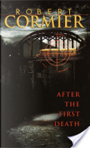 After the First Death by Robert Cormier
