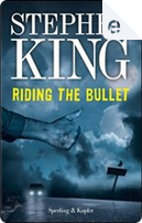 Riding the Bullet by Stephen King