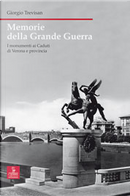 Memorie della grande guerra by Giorgio Trevisan