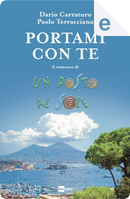 Portami con te by Dario Carraturo, Paolo Terracciano