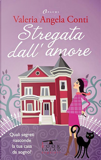 Stregata dall'amore by Valeria Angela Conti