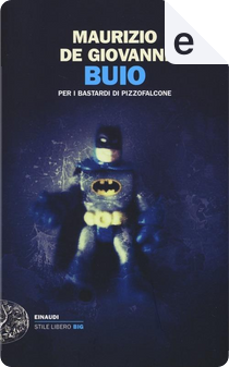 Buio by Maurizio de Giovanni
