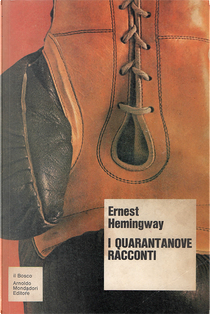 I quarantanove racconti by Ernest Hemingway