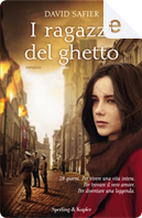 I ragazzi del ghetto by David Safier