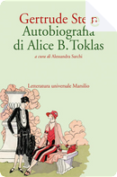 Autobiografia di Alice B. Toklas by Gertrude Stein