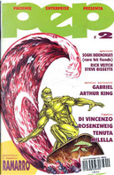 PEP - Phoenix Enterprise Presenta n. 2 by Fabio Lai, M. di Vincenzo, Maurizio Rosenzweig, Rick Veitch, Saverio Tenuta, Steve Bissette, Tommaso Milella