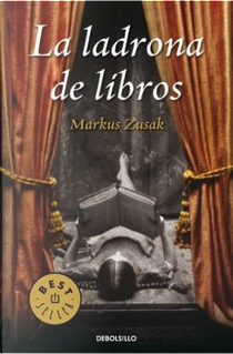 La ladrona de libros by Markus Zusak