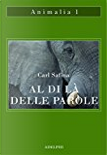 Al di là delle parole by Carl Safina
