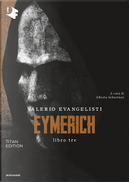 Eymerich - Vol. 3 by Evangelisti Valerio