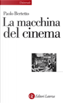 La macchina del cinema by Paolo Bertetto