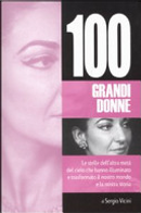 Cento grandi donne by Sergio Vicini