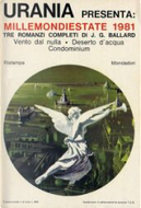 Millemondi Estate 1981 : Tre romanzi completi di J. G. Ballard by J. G. Ballard