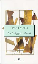 PerchÃ© leggere i classici by Italo Calvino