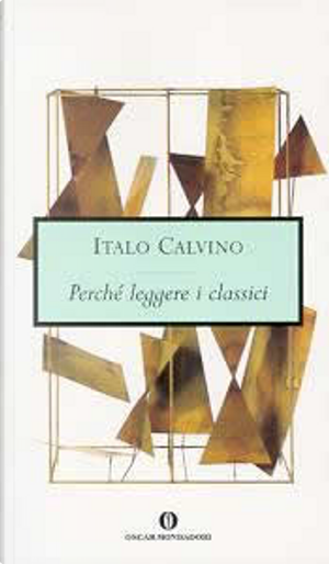 Perché leggere i classici by Italo Calvino