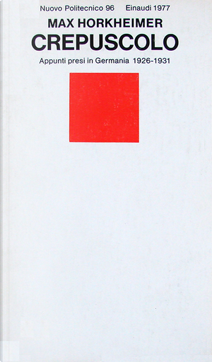 Crepuscolo by Max Horkheimer