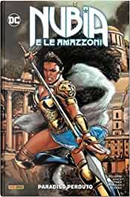 Nubia e le Amazzoni by Stephanie Williams, Vita Ayala