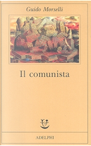 Il comunista by Guido Morselli