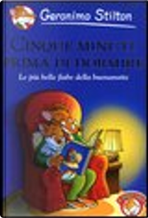 Cinque minuti prima di dormire by Geronimo Stilton
